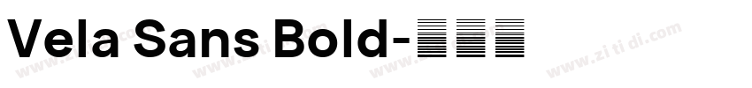 Vela Sans Bold字体转换